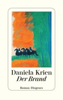 Daniela Krien - Der Brand
