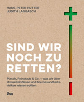 Hans-Peter Hutter & Judith Langasch - Sind wir noch zu retten?