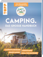 Nele Landero Flores- Camping. Das große Handbuch.