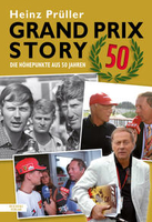Heinz Prüller - Grand Prix Story 50