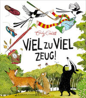 Emily Gravett - Viel zu viel Zeug!