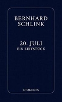 Bernhard Schlink - 20. Juli