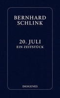 Bernhard Schlink - 20. Juli