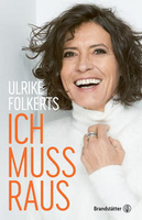 Ulrike Folkerts - Ich muss raus