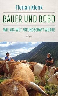 Florian Klenk - Bauer und Bobo